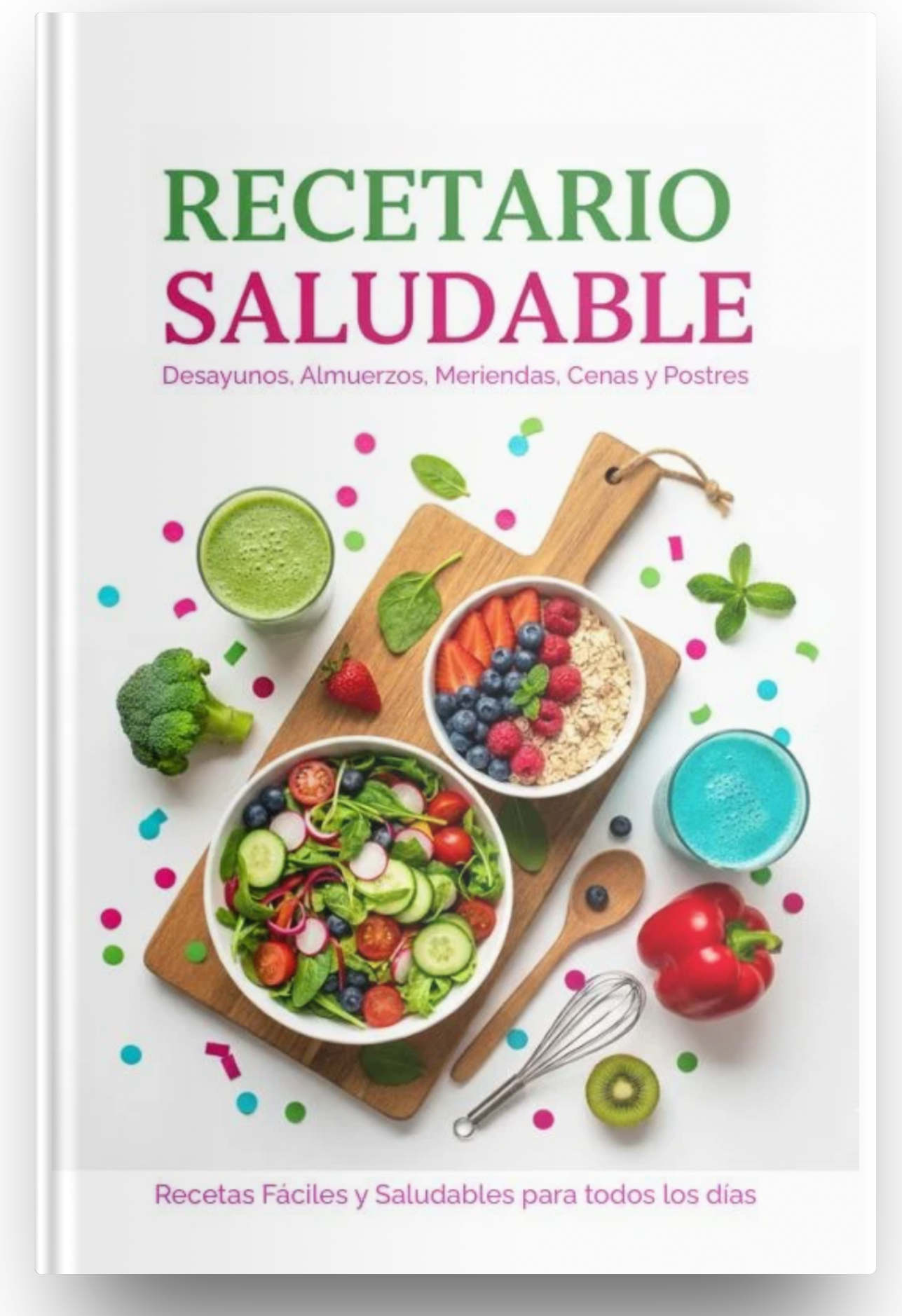 RECETARIO SALUDABLE + 4 BONOS EXCLUSIVOS